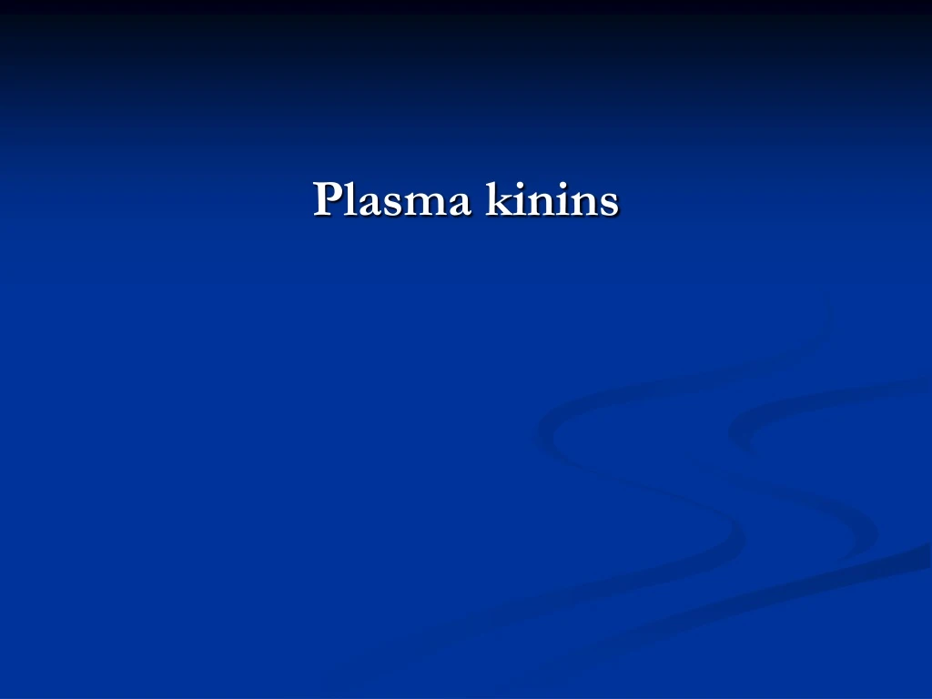 plasma kinins