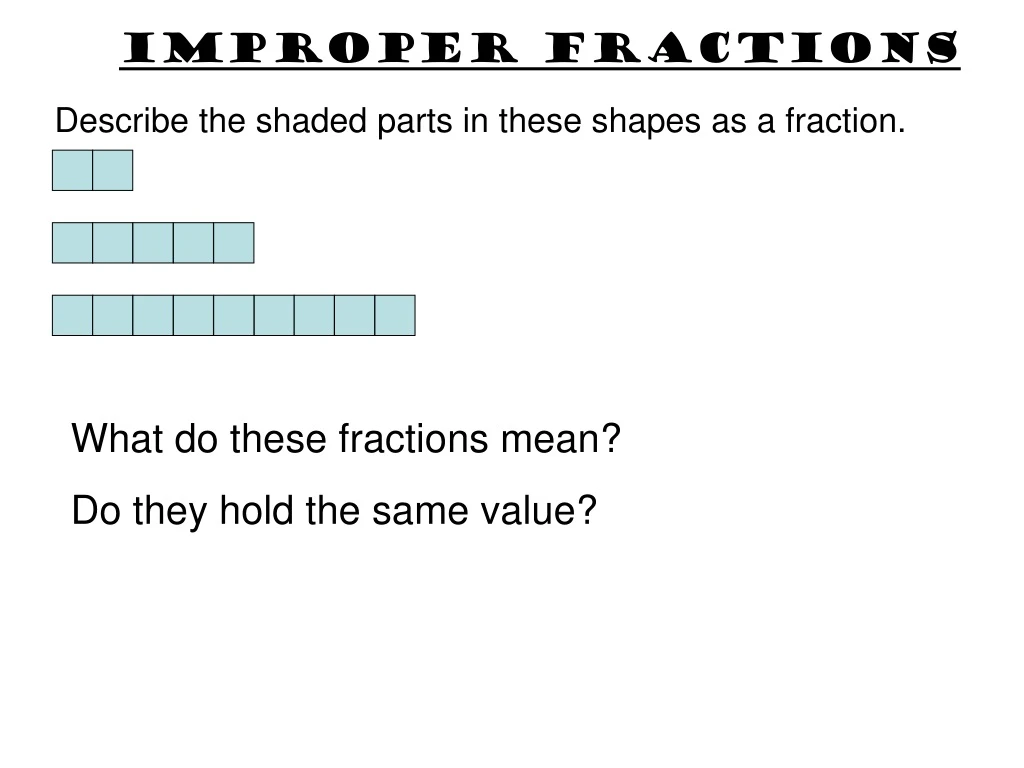 improper fractions