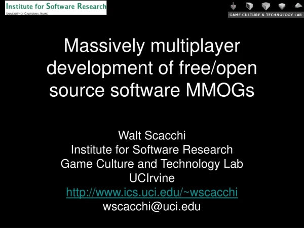 Massively multiplayer development of free/open source software MMOGs