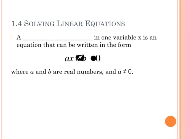 1.4 Solving Linear Equations