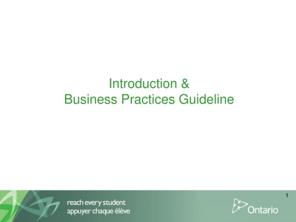 Introduction &amp; Business Practices Guideline