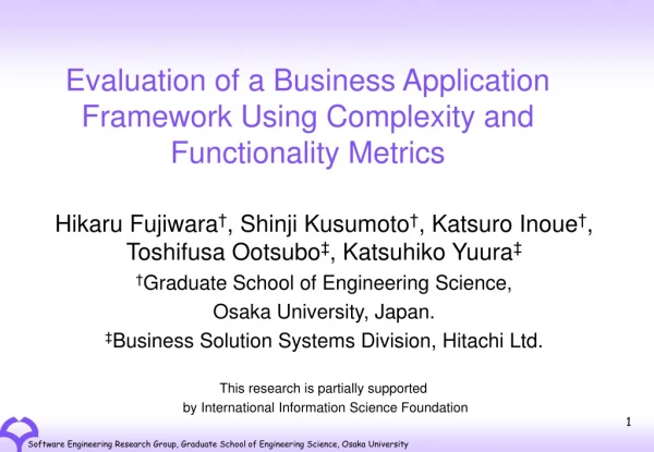 Evaluation of a Business Application Framework Using Complexity and Functionality Metrics