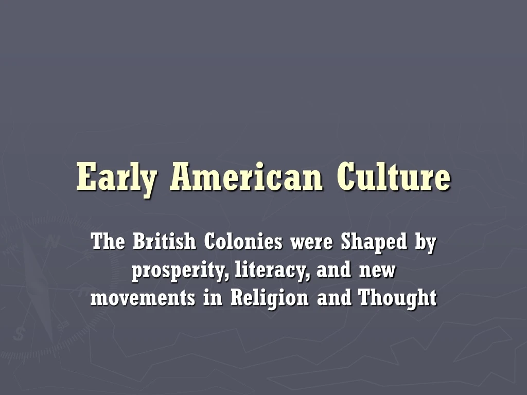 early american culture