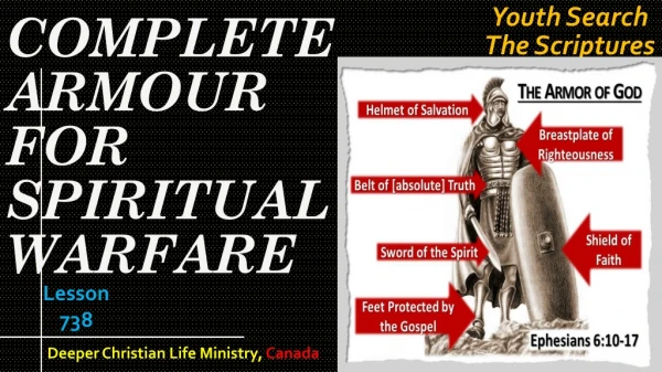 COMPLETE ARMOUR FOR SPIRITUAL WARFARE