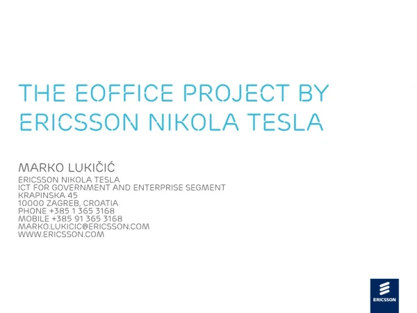 The eOffice project by Ericsson Nikola Tesla