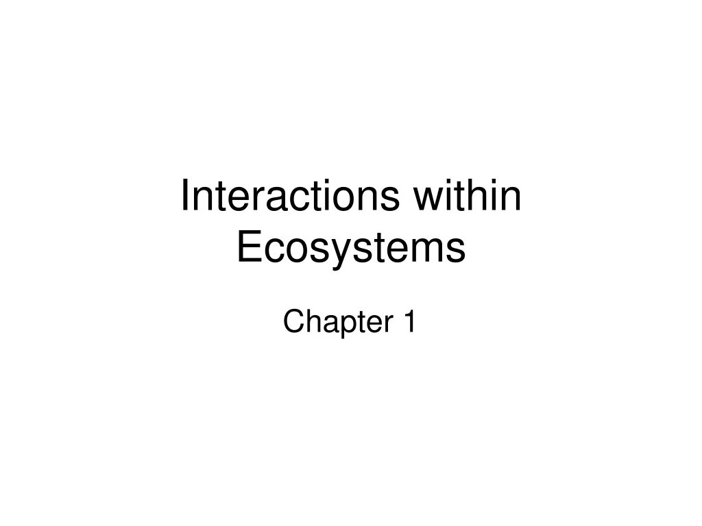 interactions within ecosystems