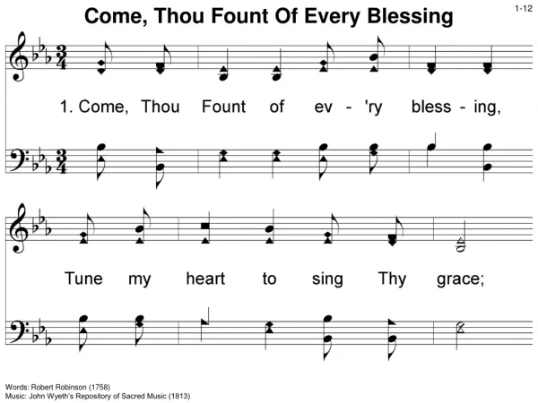 Come, Thou Fount Of Every Blessing