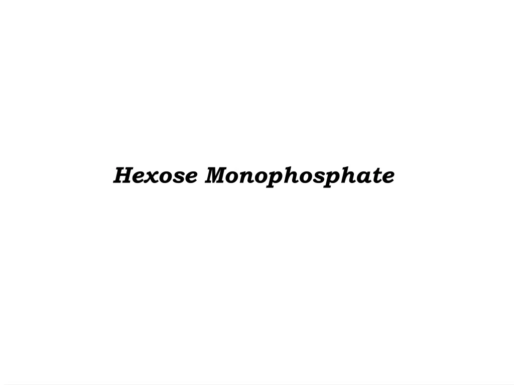 hexose monophosphate