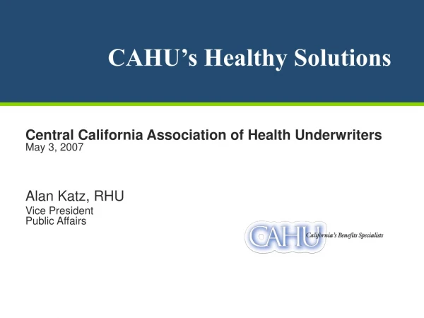 CAHU’s Healthy Solutions