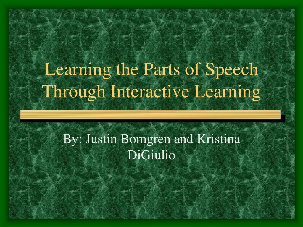 learning the parts of speech through interactive learning