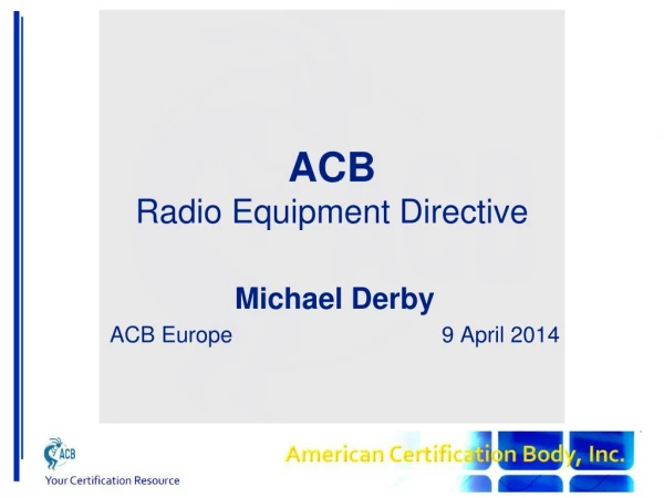 ACB Radio Equipment Directive