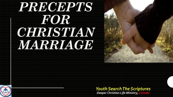 PRECEPTS FOR CHRISTIAN MARRIAGE