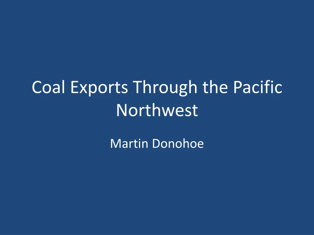 coal exports through the pacific northwest