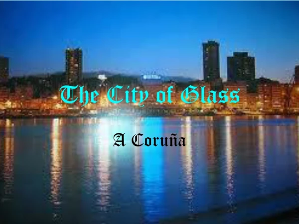 The City of Glass