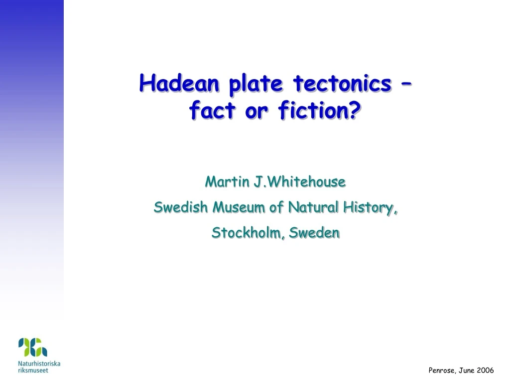 hadean plate tectonics fact or fiction martin