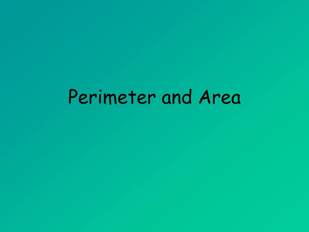 perimeter and area