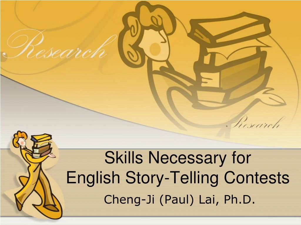 skills necessary for english story telling contests