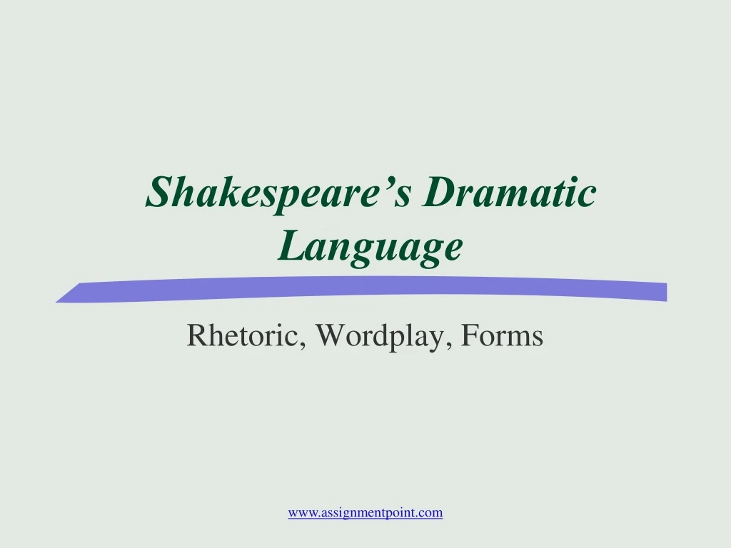 shakespeare s dramatic language