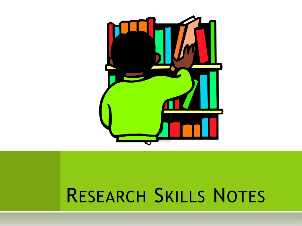 research skills notes