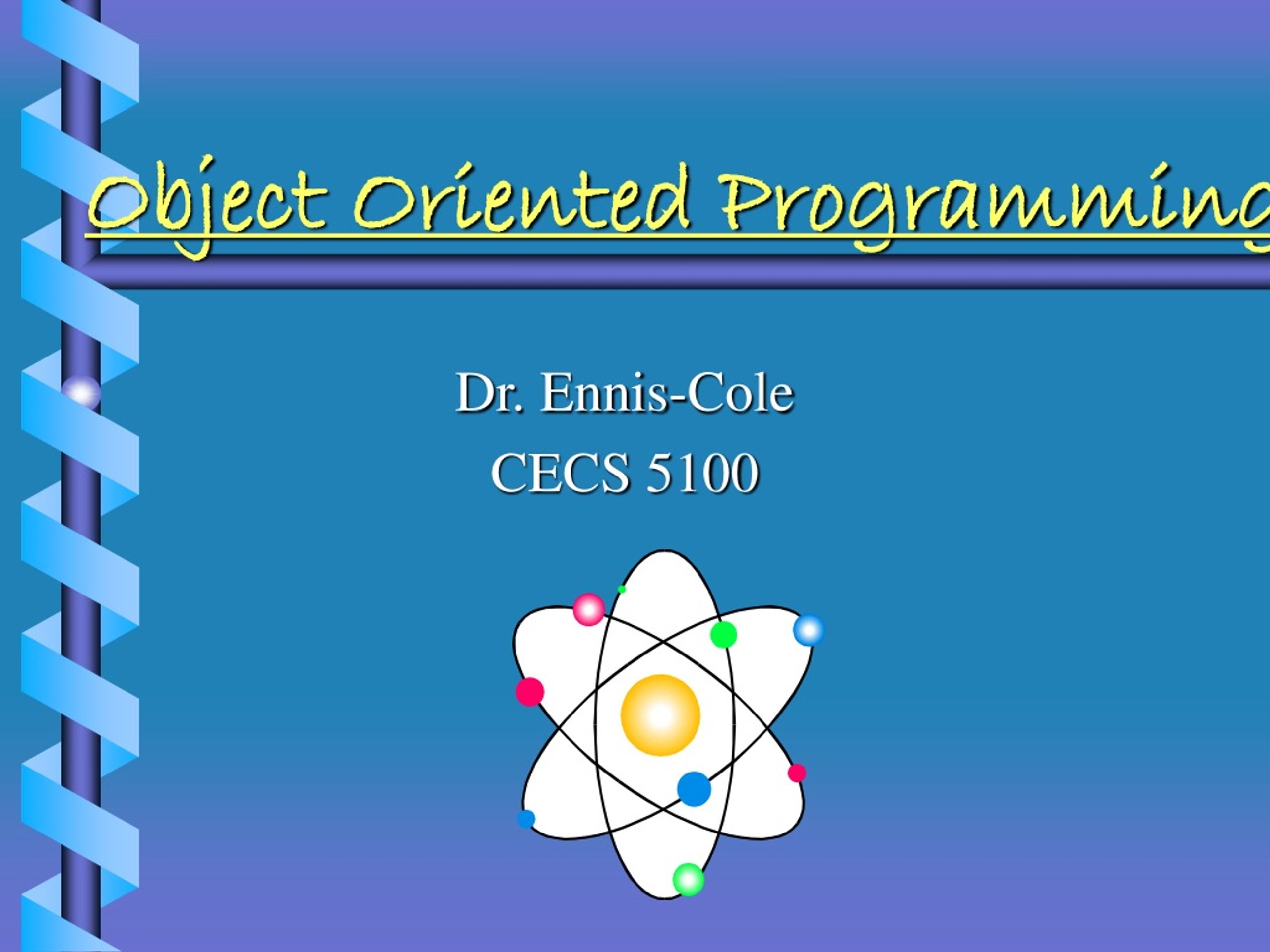 Object Oriented Programming - slide 1