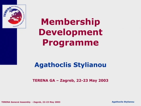 Membership Development Programme