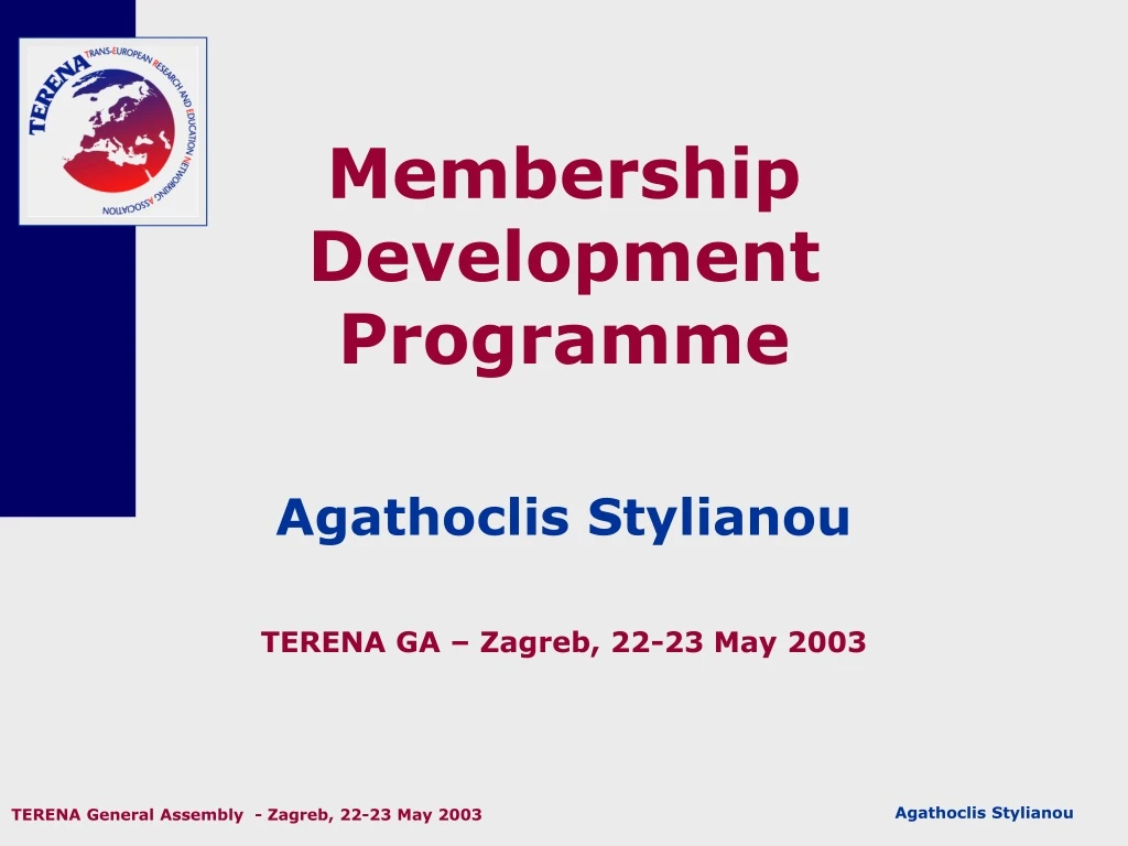 membership development programme