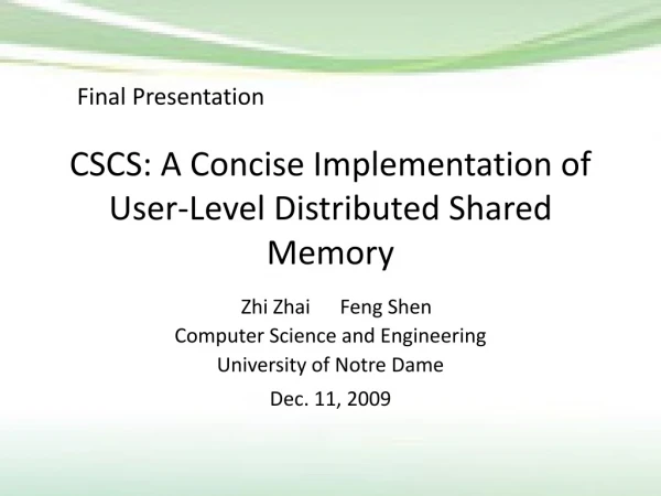CSCS: A Concise Implementation of User-Level Distributed Shared Memory