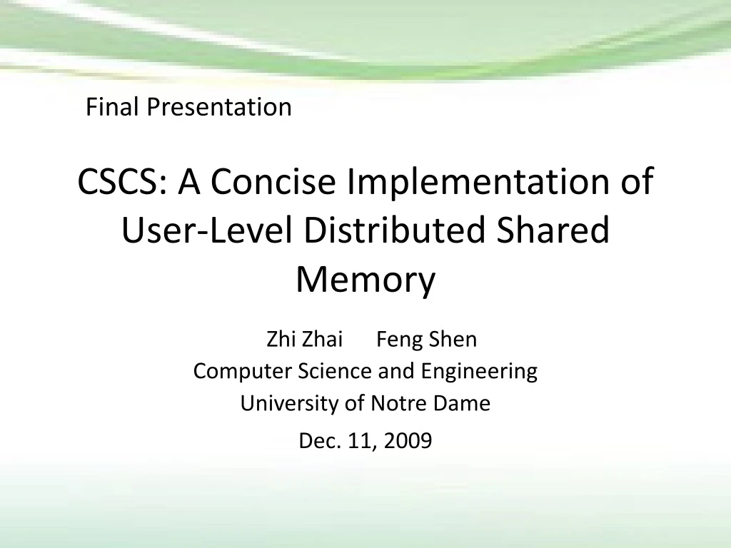 cscs a concise implementation of user level distributed shared memory