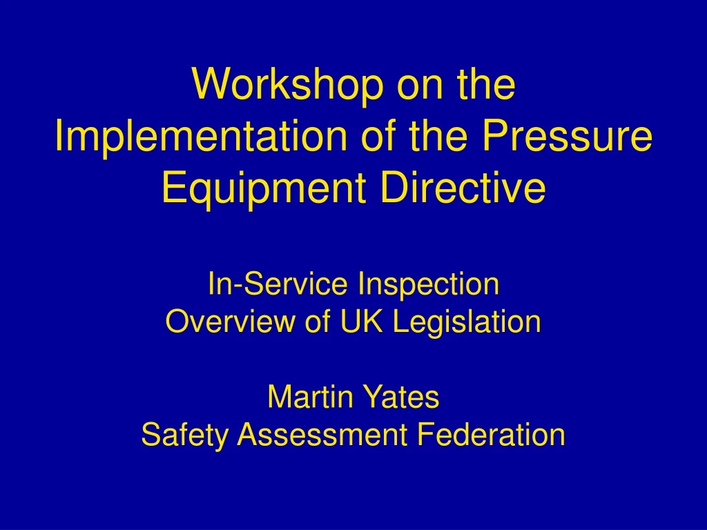 workshop on the implementation of the pressure
