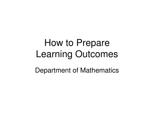 How to Prepare Learning Outcomes