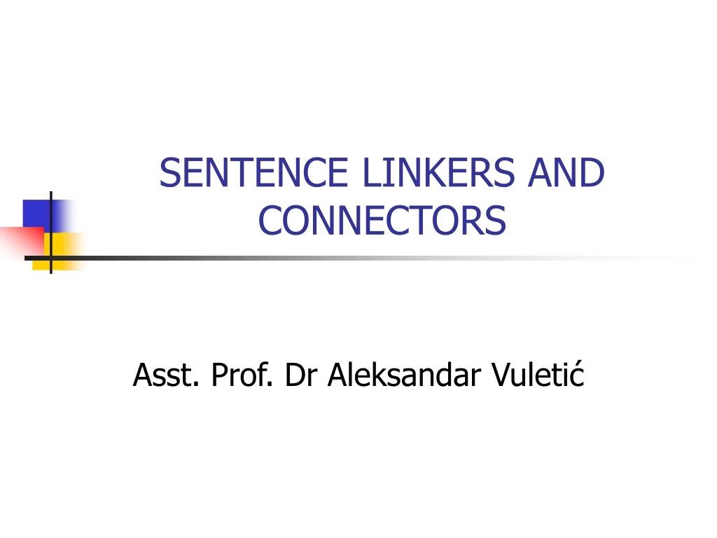 sentence linkers and connectors