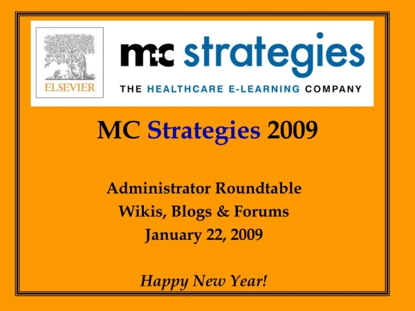 MC Strategies 2009