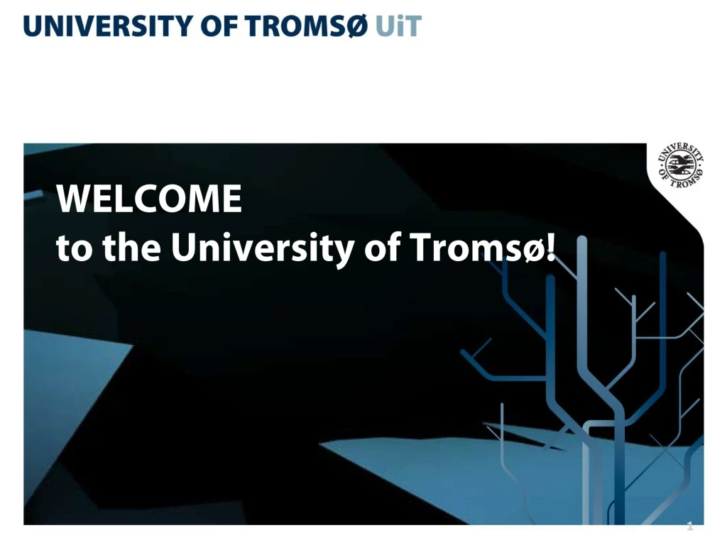 welcome to the university of troms