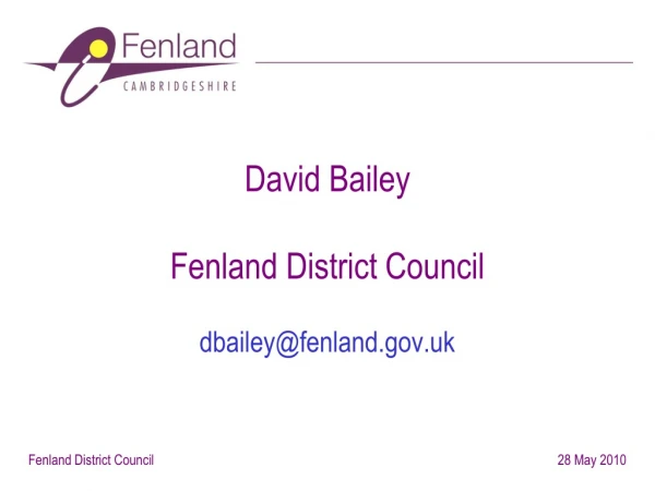 David Bailey Fenland District Council