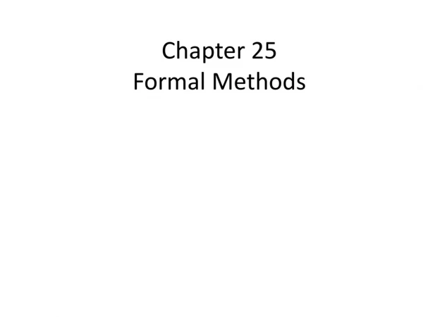 Chapter 25 Formal Methods