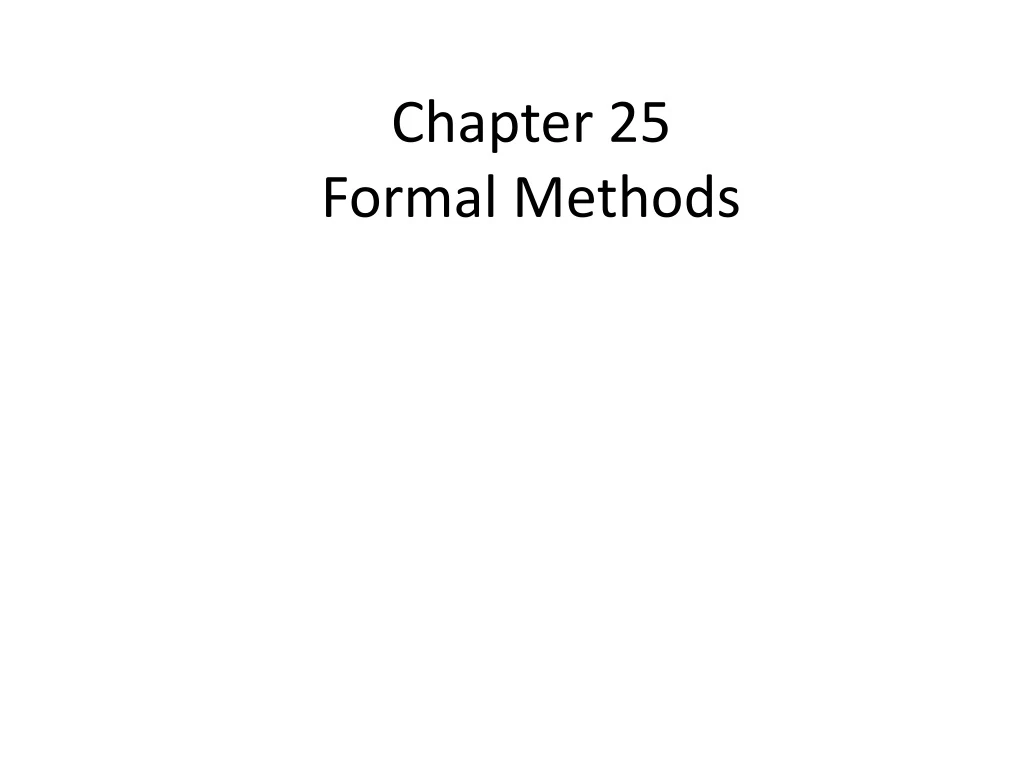 chapter 25 formal methods