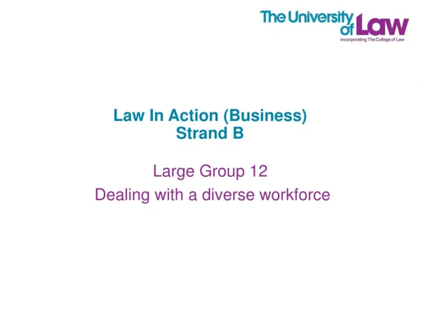 Law In Action (Business) Strand B