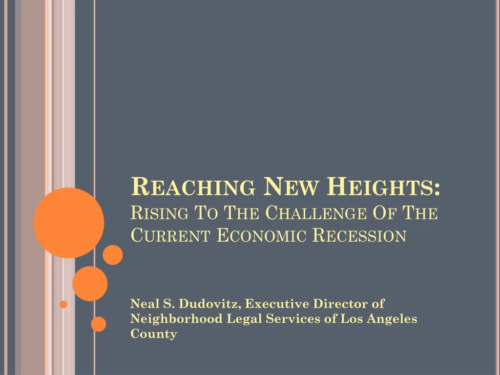 reaching new heights rising to the challenge of the current economic recession