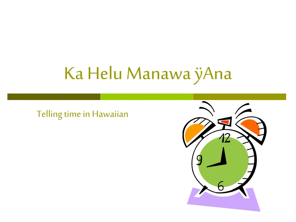 ka helu manawa ana