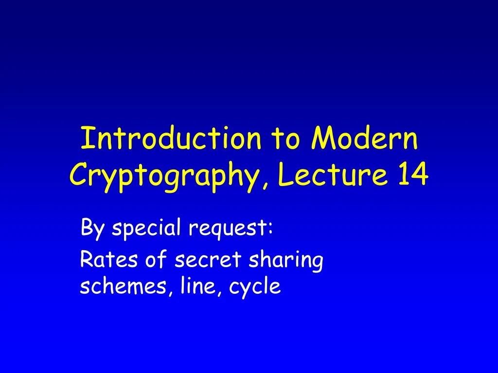 introduction to modern cryptography lecture 14
