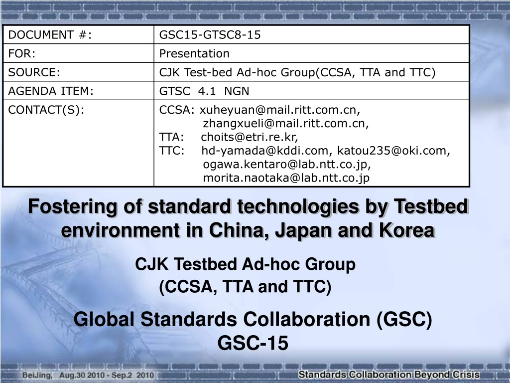 fostering of standard technologies by testbed