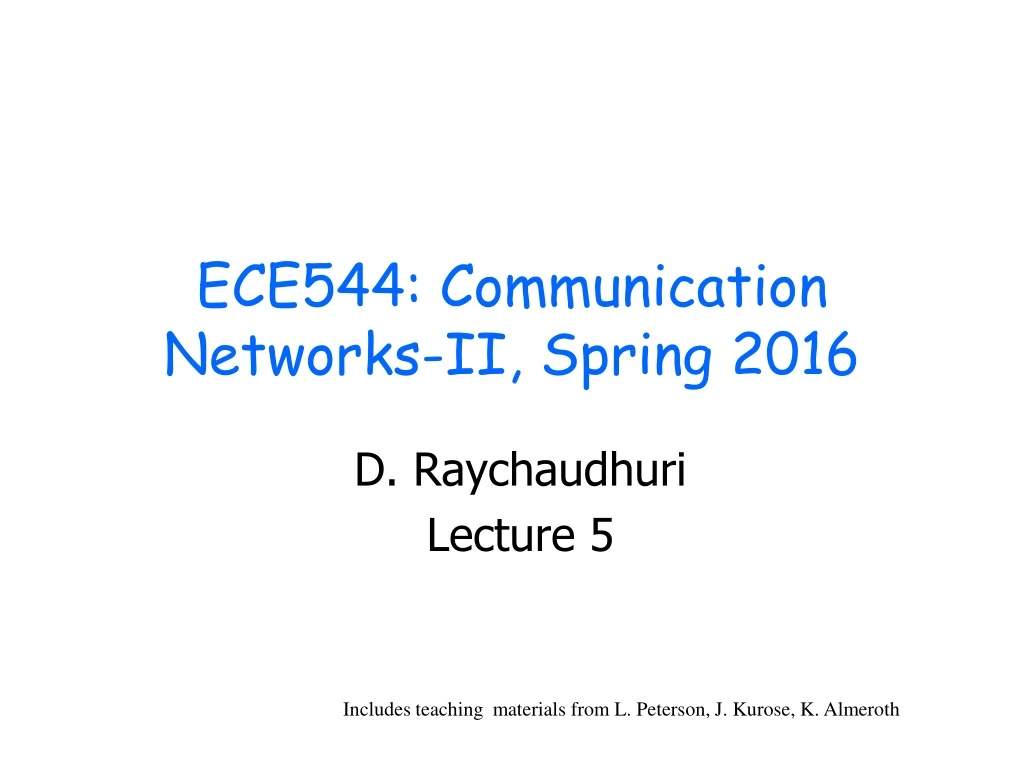 ece544 communication networks ii spring 2016
