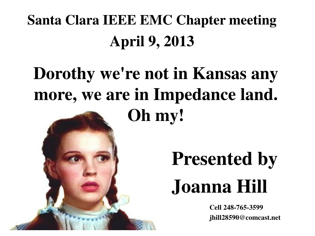 dorothy we re not in kansas any more we are in impedance land oh my