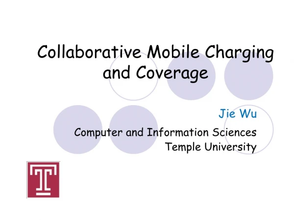 Collaborative Mobile Charging and Coverage