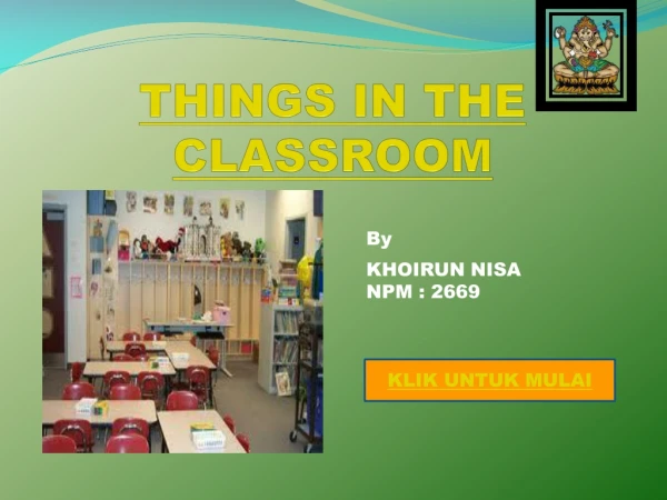 THINGS IN THE CLASSROOM