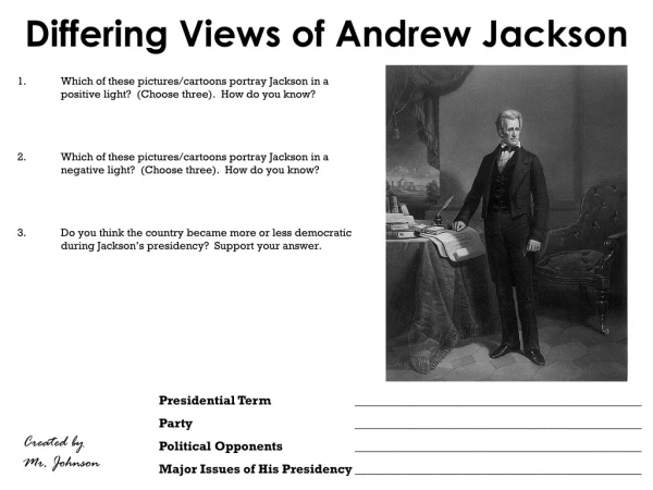 Differing Views of Andrew Jackson