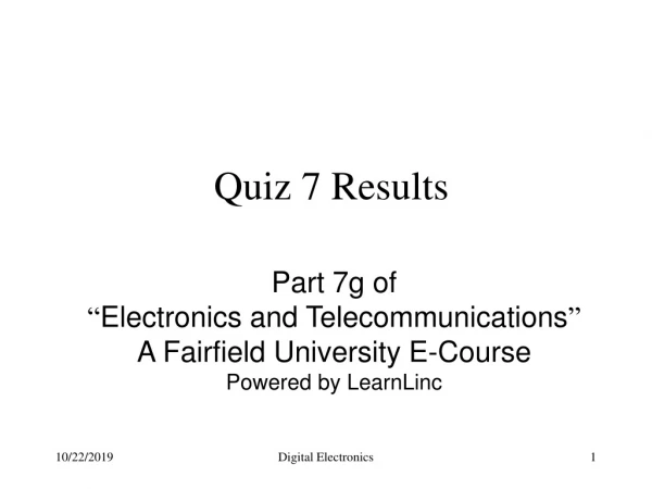 Quiz 7 Results