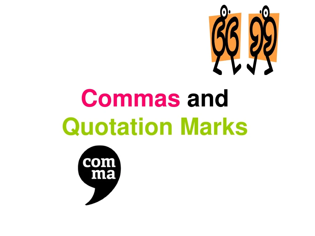 commas and quotation marks