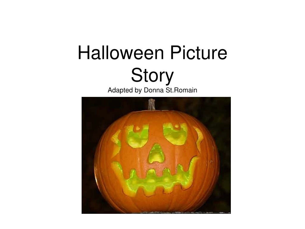 halloween picture story adapted by donna st romain