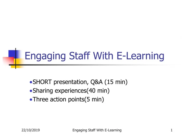 Engaging Staff With E-Learning